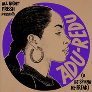 DJ SPINNA / ADU-REDU (A DJ SPINNA RE-FREAK)