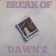 DJ KAAMEN / BREAK OF DAWN 2