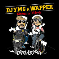 DJ YMG & WAPPER / Elements Of Style
