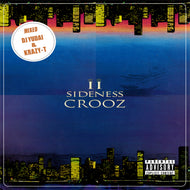 DJ YUDAI & KRAZY-T / ? SIDENESS CROOZ