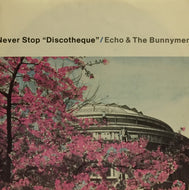 ECHO AND THE BUNNYMEN / NEVER STOP  
