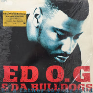 ED O.G & DA BULLDOGS / BE A FATHER TO YOUR CHILD