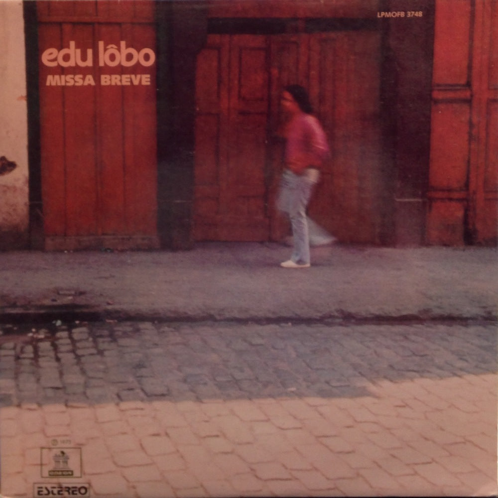 レア！大名盤！「Edu Lobo / Missa Breve」 EDU LOBO / MISSA BREVE – TICRO MARKET
