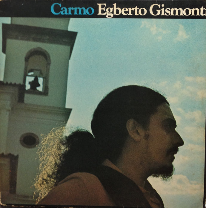 EGBERTO GISMONTI / CARMO