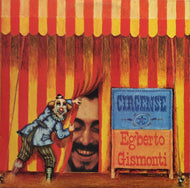 EGBERTO GISMONTI / CIRCENSE