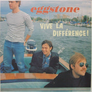EGGSTONE / VIVE LA DIFFERENCE！