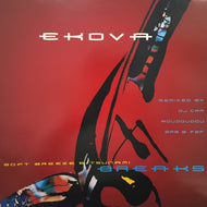 EKOVA / SOFT BREEZE & TSUNAMI BREAKS