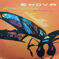 EKOVA / SOFT BREEZE & TSUNAMI BREAKS