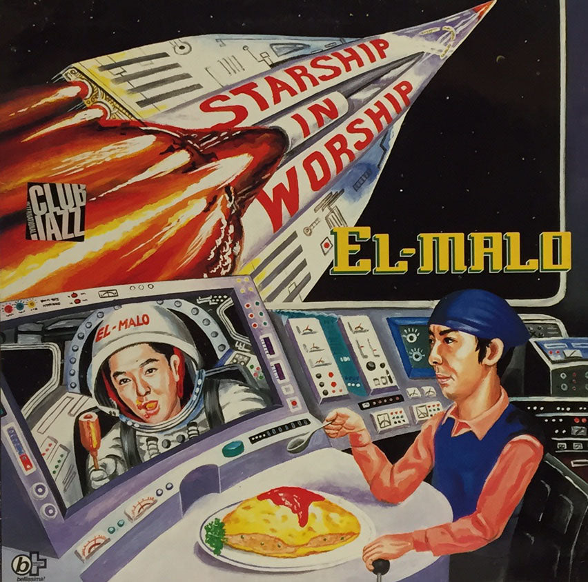 EL MALO / Starship In Worship (9007) – TICRO MARKET