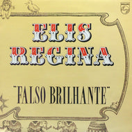 ELIS REGINA / FALSO BRILHANTE