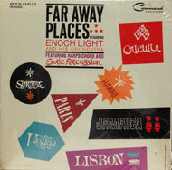 ENOCH LIGHT AND HIS ORCHESTRA / FAR AWAY PLACES
