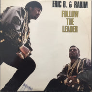 ERIC B & RAKIM / FOLLOW THE LEADER