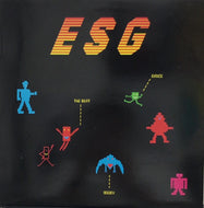 ESG / ESG Says Dance To The Beat Of Moody