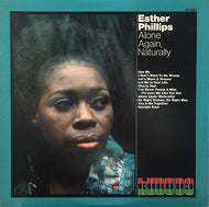 ESTHER PHILLIPS / ALONE AGAIN, NATURALLY