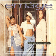 EMAGE / THE CHOICE IS YOURS