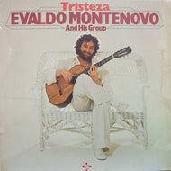 EVALDO MONTENOVO / TRISTEZA