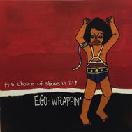 EGO-WRAPPIN' / HIS CHOICE OF SHOES IS ILL！