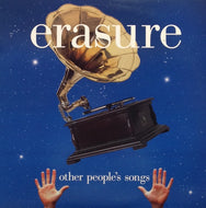 ERASURE / OTHER PEOPLE'S SONG