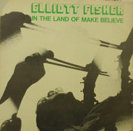 ELLIOTT FISHER / IN THE LAND OF MAKE BELIEVE