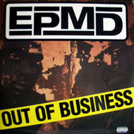 EPMD / OUT OF BUSINESS
