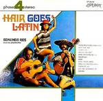 EDMUNDO ROS / HAIR GOES LATIN