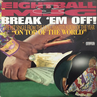 EIGHTBALL & MJG / BREAK 'EM OFF