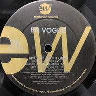 EN VOGUE / GIVE IT UP TURN IT LOOSE