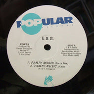 ESG / PARTY MUSIC