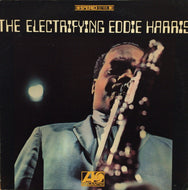EDDIE HARRIS / THE ELECTRIFYING