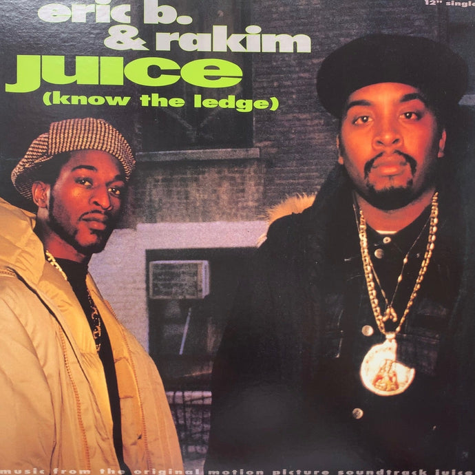 ERIC B & RAKIM / Juice (Know The Ledge) (jpn 1992press)