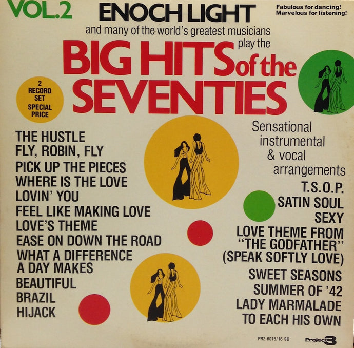 ENOCH LIGHT AND THE LIGHT BRIGADE / BIG HITS OF THE SEVENTIES