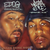 EDO G. & MASTA ACE/JAHPAN/TIME MACHINE/SHAWN JACKSON / MAKE SOME NOISE