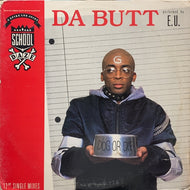 E.U. / DA BUTT