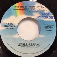 ERIC B & RAKIM / LET THE RHYTHM HIT 'EM