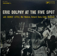 ERIC DOLPHY / AT THE FIVE SPOT VOL.1