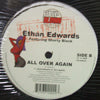 ETHAN EDWARDS / ALL OVER AGAIN