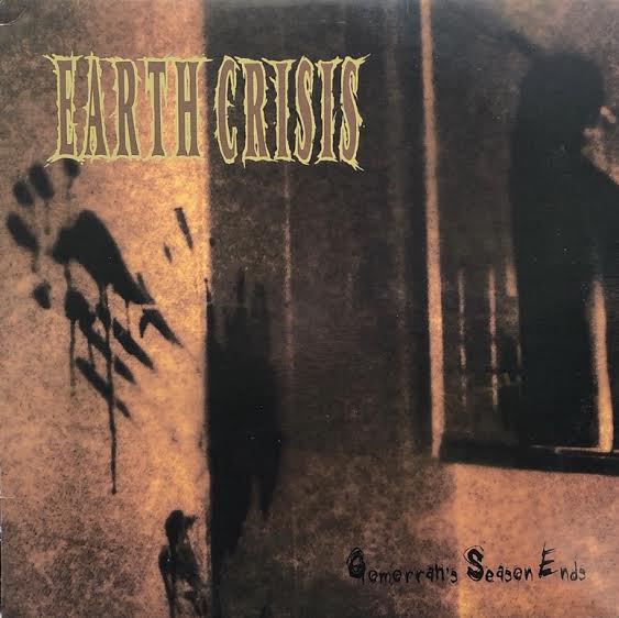 洋楽 Earth Crisis Gomorrah's Season Ends LP EARTH CRISIS / Gomorrah's Season Ends – TICRO MARKET