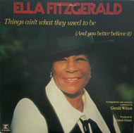 ELLA FITZGERALD / Things Ain't What They Used To Be