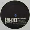 EM-CEE / BETTER DAYS