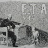 E.T.A / NO FAITH