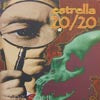 ESTRELLA 20/20 / 100% SOUL