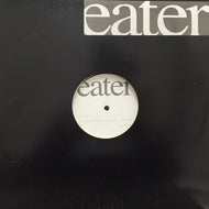 EATER / THE TIME WENT SLOWLY JUST FOR ME