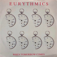 EURYTHMICS / WHEN TOMORROW COMES