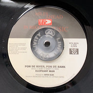 ELEPHANT MAN / PON DE RIVER PON DE BANK