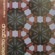 ELECTRO GROUP / A NEW PACIFICA