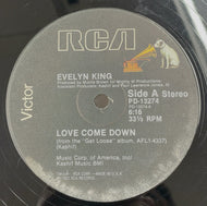 EVELYN CHAMPAGNE KING / LOVE COME DOWN