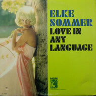 ELKE SOMMER / LOVE IN ANY LANGUAGE
