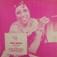 ETHEL WATERS / ETHEL WATERS 1924-1928