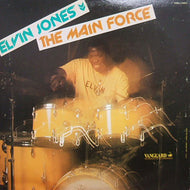 ELVIN JONES / THE MAIN FORCE