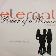 ETERNAL / POWER OF A WOMAN -THE R&B MIXES-